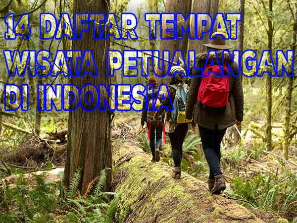 daftar destinasi wisata alam di Indonesia