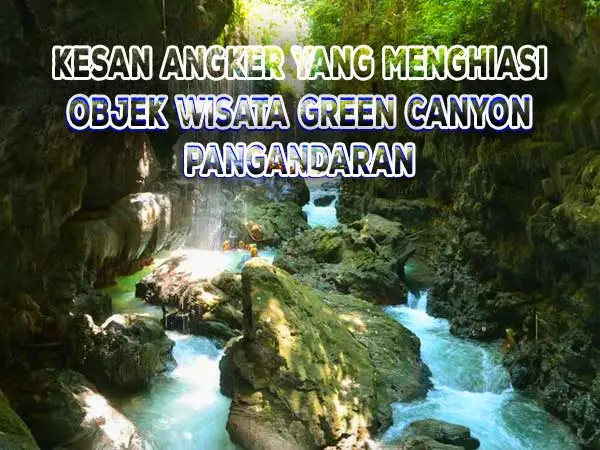 angker green canyon