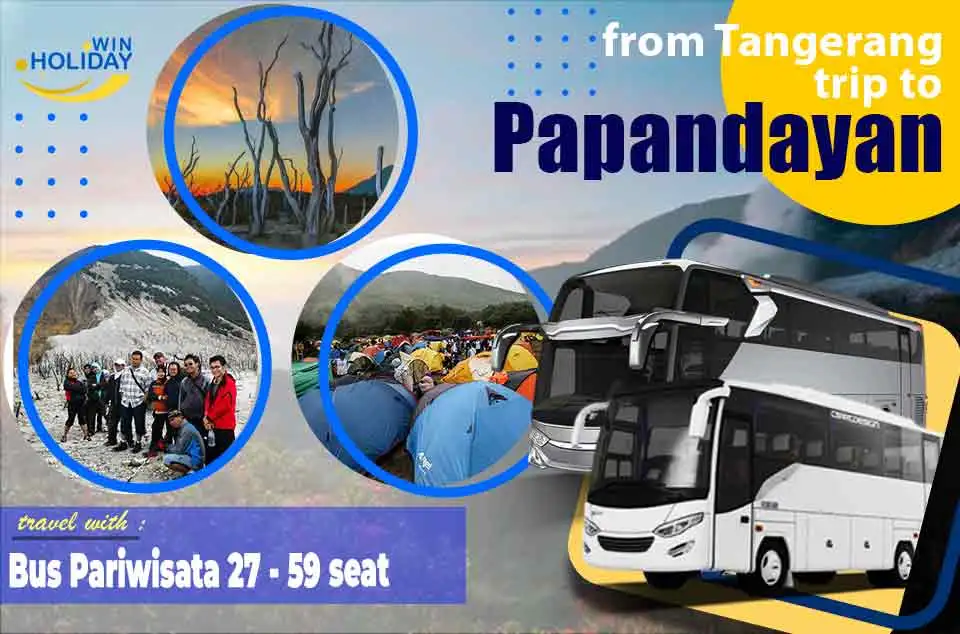 Sewa Bus dari Tangerang ke Papandayan